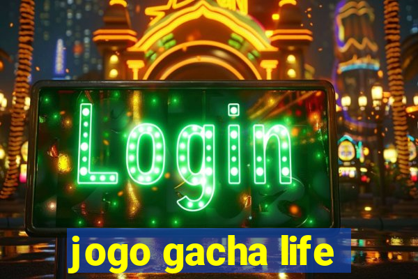 jogo gacha life